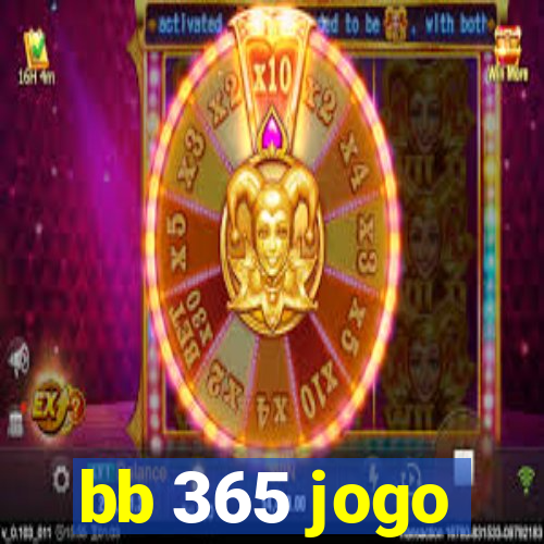 bb 365 jogo